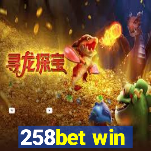 258bet win